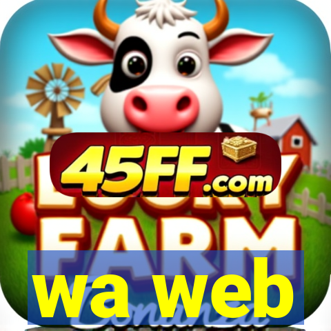 wa web